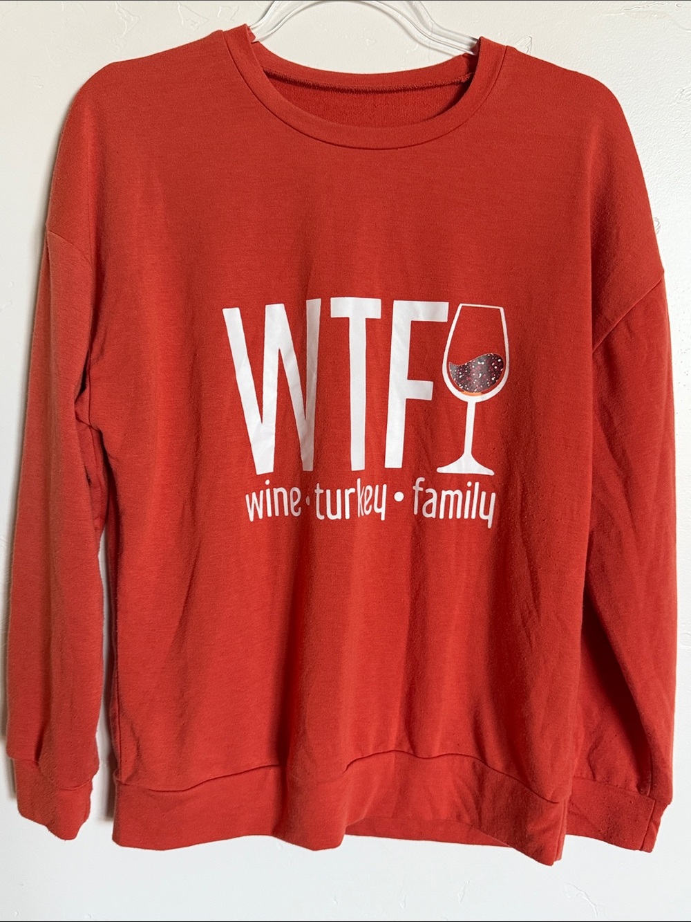 Orange 'WTF: Wine • Turkey • Family' Long Sleeve Graphic Sweatshirt
